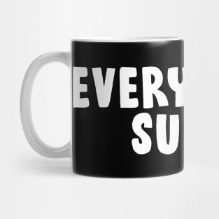 Everything Sucks Mug